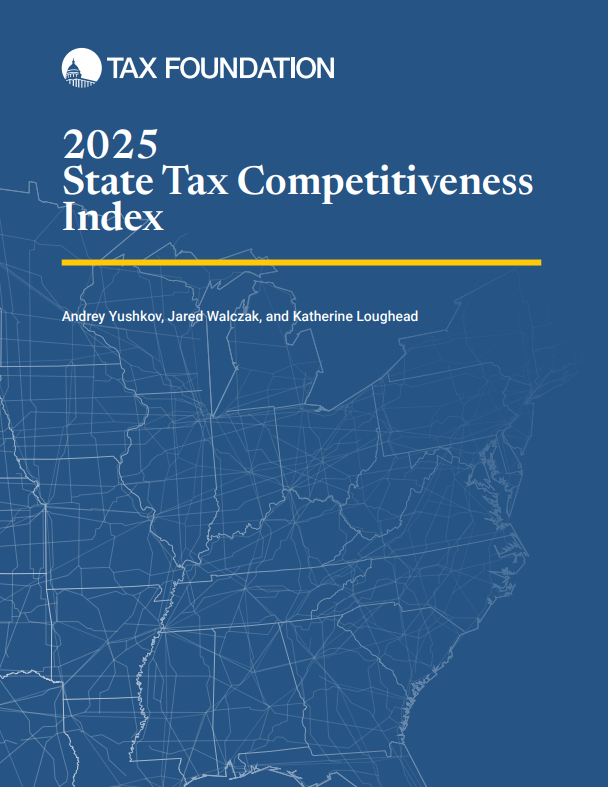 Tax Foundation 2025 State Business Tax Competitiveness Index report cover